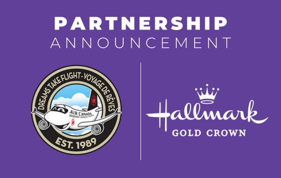 Partnership Announcement: Making Dreams Take Flight with Hallmark Locations Across Ontario